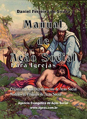 Livro PDF Manual de Ação Social para Igrejas: com Modelos de Projetos Sociais