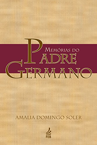 Capa do livro: Memórias do Padre Germano - Ler Online pdf