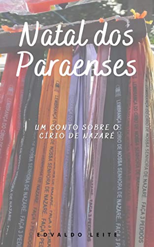 Capa do livro: Natal dos Paraenses: Um conto sobre o Círio de Nazaré - Ler Online pdf