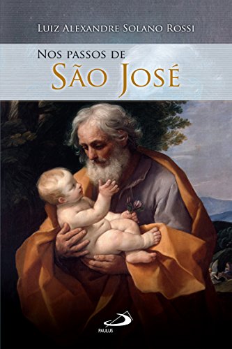 Livro PDF Nos passos de São José (Nos passos dos santos)