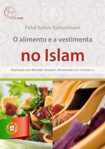 Livro PDF: O alimento e a vestimenta no Islam.