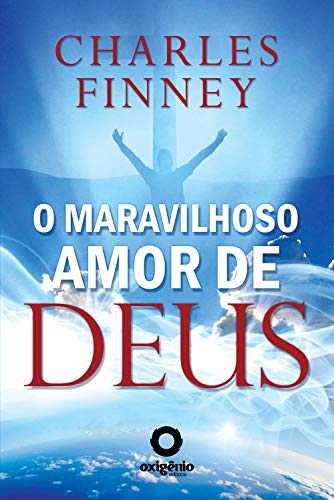 Livro PDF O Maravilhoso amor de Deus (Mensagens de Esperança em tempos de crise Livro 4)