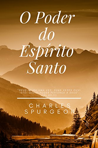 Livro PDF O Poder do Espírito Santo (Mensagens de Esperança em tempos de crise Livro 7)