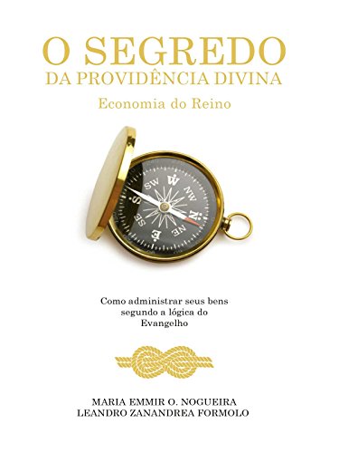 Livro PDF O Segredo da Providência Divina: Economia do Reino