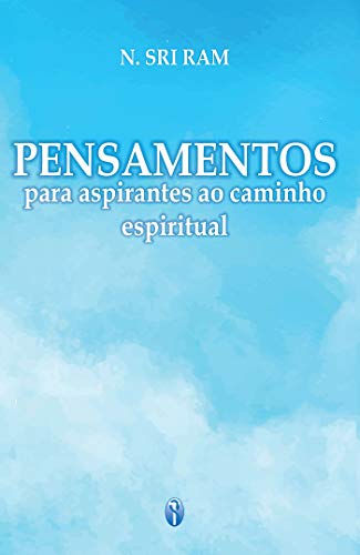 Capa do livro: Pensamentos para Aspirantes ao Caminho Espiritual - Ler Online pdf