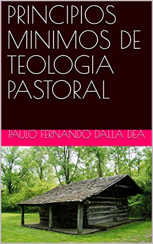 Livro PDF PRINCIPIOS MINIMOS DE TEOLOGIA PASTORAL