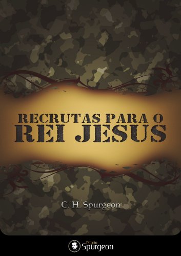 Capa do livro: Recrutas para o Rei Jesus - Ler Online pdf