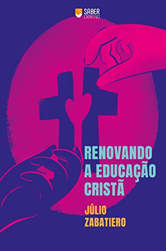Capa do livro: Renovando a Educação Cristã - Ler Online pdf