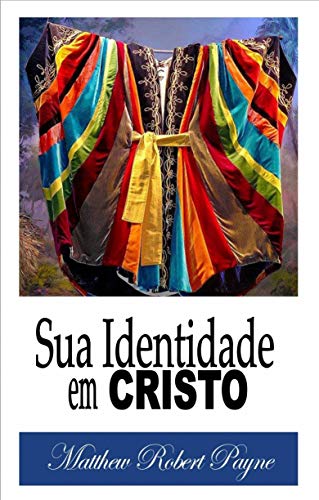 Capa do livro: Sua Identidade em Cristo - Ler Online pdf