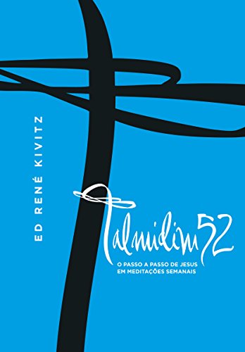 Capa do livro: Talmidim52: O passo a passo de Jesus em meditações semanais - Ler Online pdf