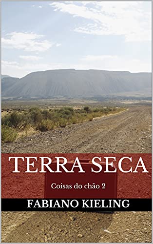 Capa do livro: TERRA SECA: Coisas do chão 2 - Ler Online pdf