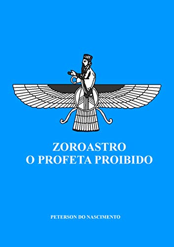 Livro PDF: Zoroastro, O Profeta Proibido