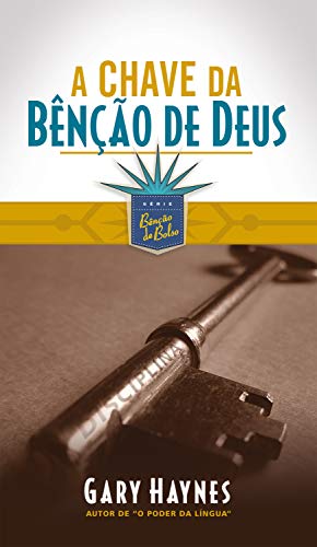 Capa do livro: A chave da benção de Deus - Ler Online pdf