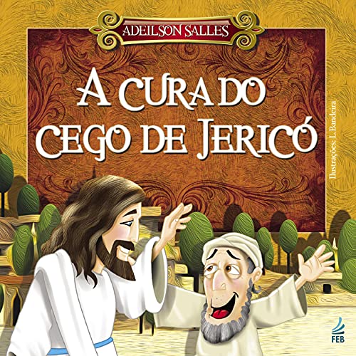 Livro PDF A cura do cego de Jericó