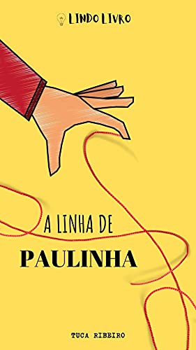 Livro PDF A linha de Paulinha