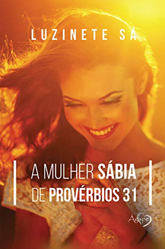Capa do livro: A mulher sábia de Provérbios 31 - Ler Online pdf