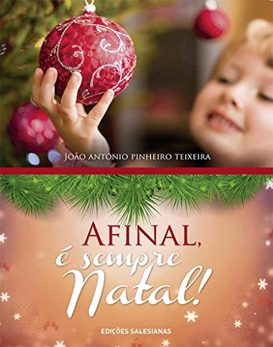 Capa do livro: Afinal é sempre Natal - Ler Online pdf