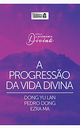 Capa do livro: Alimento diário – A progressão da vida divina (A economia divina Livro 2) - Ler Online pdf