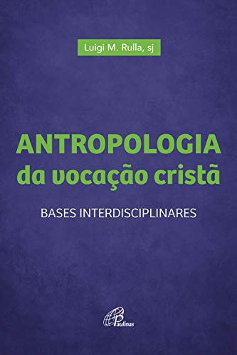 Capa do livro: Antropologia da vocação cristã - Ler Online pdf