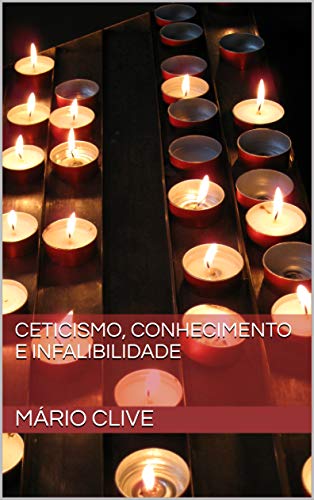 Livro PDF: Ceticismo, conhecimento e infalibilidade