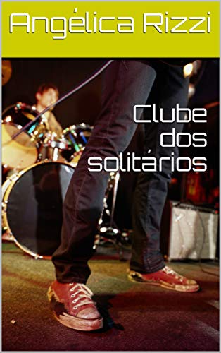 Livro PDF Clube dos solitários