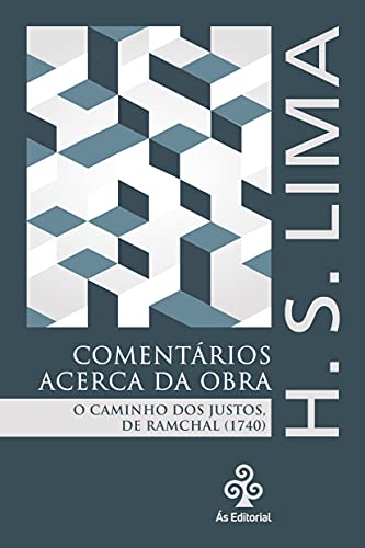 Livro PDF Comentários acerca da obra O Caminho dos Justos, de Ramchal (1740)