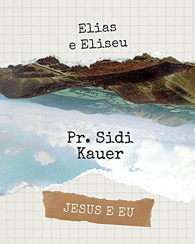 Livro PDF Elias e Eliseu; Jesus e eu