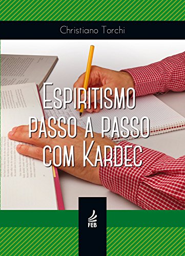 Capa do livro: Espiritismo passo a passo com Kardec - Ler Online pdf