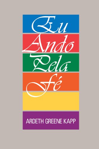 Livro PDF: Eu Ando Pela Fé (I Walk by Faith – Portuguese)