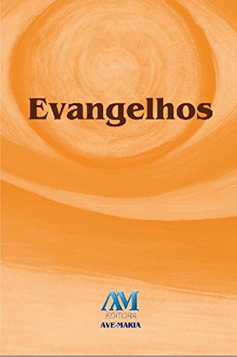 Livro PDF Evangelhos: Edição revista e ampliada com índice de busca por capítulos e versículos
