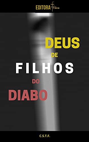 Livro PDF: FILHOS DE DEUS E FILHOS DO DIABO