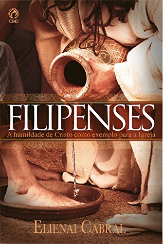 Capa do livro: Filipenses: A Humildade de Cristo como Exemplo para a Igreja - Ler Online pdf