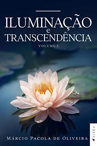 Capa do livro: Iluminação e transcendência: Volume 1 - Ler Online pdf