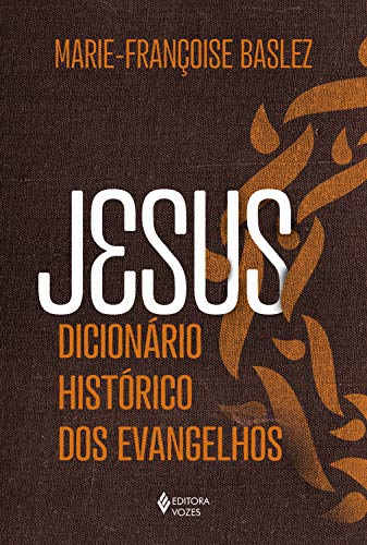 Capa do livro: Jesus: Dicionário histórico dos Evangelhos - Ler Online pdf