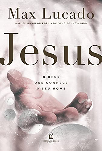 Livro PDF: Jesus: o Deus que conhece o seu nome