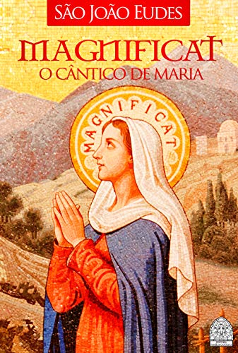 Capa do livro: MAGNIFICAT: O CÂNTICO DE MARIA - Ler Online pdf