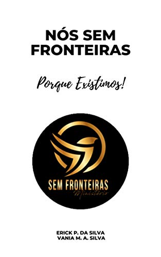 Capa do livro: NÓS SEM FRONTEIRAS: PORQUE EXISTIMOS! - Ler Online pdf