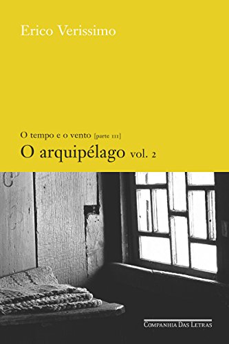Livro PDF O arquipélago – vol. 2 (O tempo e o vento Livro 6)