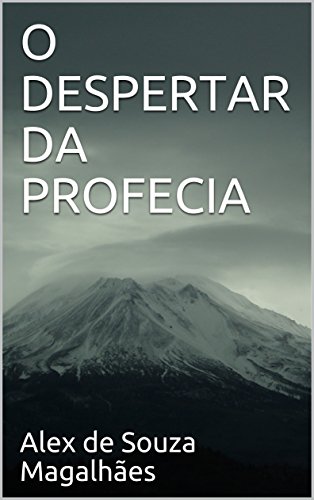Livro PDF O DESPERTAR DA PROFECIA