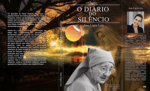 Capa do livro: O diário do Silêncio: A história real da freira que viu Nossa Senhora das Graças por quase 80 anos. - Ler Online pdf
