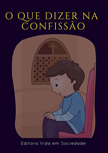 Livro PDF O que Dizer na Confissão