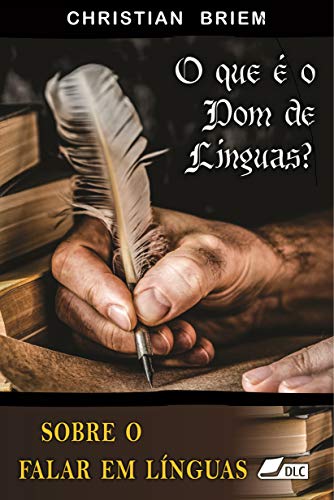 Capa do livro: O que é o dom de línguas?: Sobre o falar em línguas - Ler Online pdf