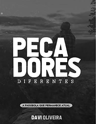 Livro PDF Pecadores Diferentes: A parábola que permanece atual