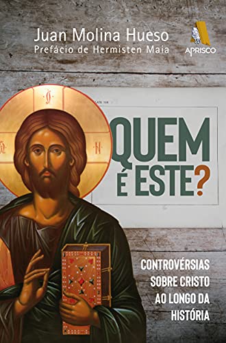 Capa do livro: Quem é este?: Controvérsias sobre Cristo ao longo da história - Ler Online pdf
