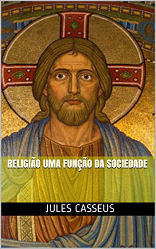 Capa do livro: Religião uma função da sociedade - Ler Online pdf