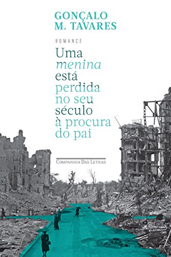 Livro PDF: Uma menina está perdida no seu século à procura do pai