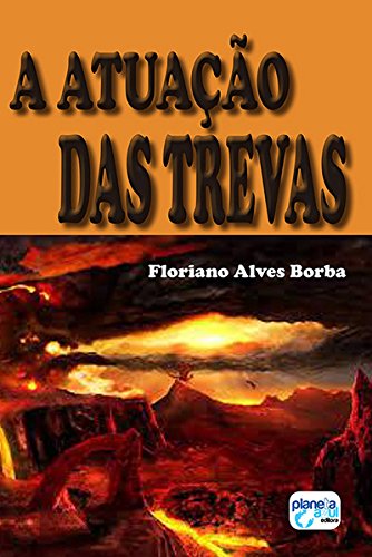 Livro PDF A Atuação das Trevas