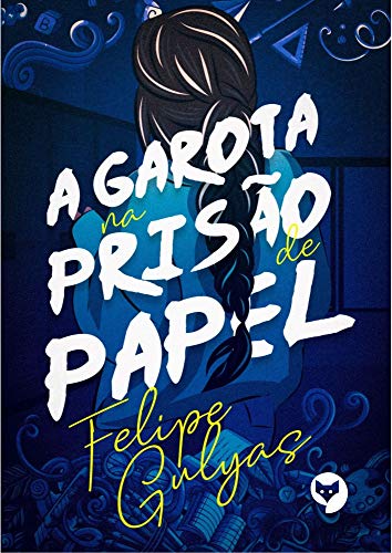 Livro PDF A garota na prisão de papel