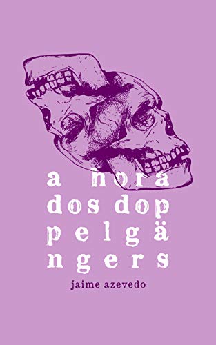 Livro PDF A Hora dos Doppelgängers