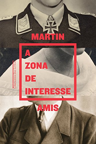 Capa do livro: A Zona de Interesse - Ler Online pdf